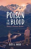 Poison in the Blood (eBook, ePUB)
