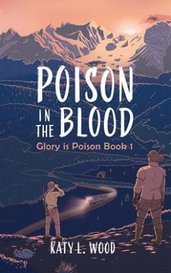 Poison in the Blood (eBook, ePUB) - Wood, Katy