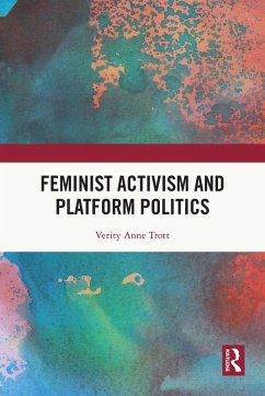 Cover Feminist Activism and Platform Politics (eBook, ePUB)