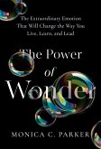 The Power of Wonder (eBook, ePUB) The Power of Wonder (eBook, ePUB)
