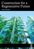 Construction for a Regenerative Future (eBook, ePUB)