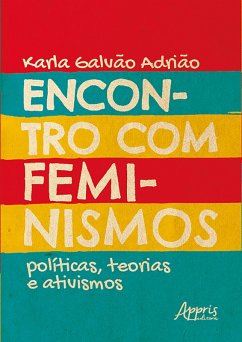 Cover Encontro com Feminismos: Políticas, Teorias e Ativismos (eBook, ePUB)