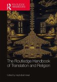 The Routledge Handbook of Translation and Religion (eBook, ePUB)