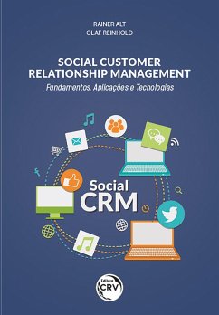 Social Customer Relationship Management (eBook, ePUB) - Alt, Rainer; Reinhold, Olaf