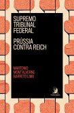 Supremo Tribunal Federal: Prússia contra Reich (eBook, ePUB)