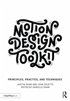 Motion Design Toolkit (eBook, PDF) - Shaw, Austin; Colette, John