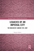 Legacies of an Imperial City (eBook, ePUB)