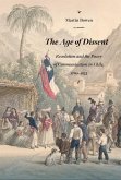 The Age of Dissent (eBook, ePUB) The Age of Dissent (eBook, ePUB)