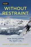 Without Restraint (eBook, ePUB)