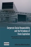 Corporate Social Responsibility and the Paradoxes of State Capitalism (eBook, ePUB)