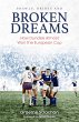 Brawls, Bribes and Broken Dreams... - Bild 1
