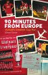 90 Minutes from Europe (eBook, ePUB) - Bild 1