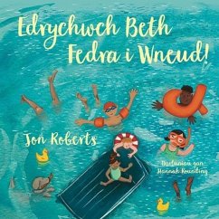 Cover Edrychwch Beth Fedra i Wneud! (eBook, ePUB)