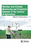 Weather and Climate Monitoring and Prediction Systems in theContext of Agriculture (eBook, PDF)