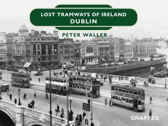 Cover Lost Tramways of Ireland (eBook, ePUB)