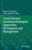 Cereal Diseases: Nanobiotechnological Approaches for Diagnosis and Management (eBook, PDF)