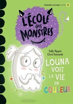 Louna voit la vie en couleur (eBook, PDF) - Sally Rippin, Rippin