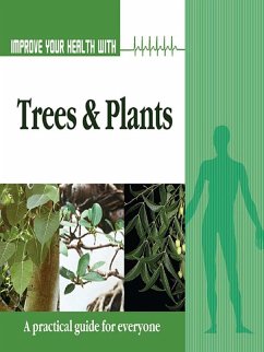 Cover Improve Your Health With Trees and Plants (eBook, ePUB)