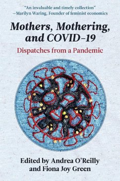 Cover Mothers, Mothering, and COVID-19 (eBook, ePUB)