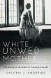 White Unwed Mother ; The adoption... - Bild 1