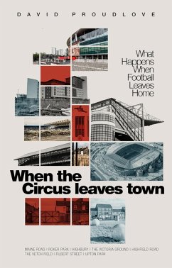 When the Circus Leaves Town (eBook, ePUB) - Proudlove, David