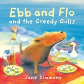 Ebb and Flo and the Greedy Gulls (eBook, ePUB)