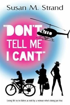 Cover Don't Tell Me I Can't (eBook, ePUB)