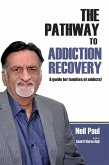 Pathway To Addiction Recovery (eBook, ePUB)