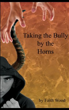 Cover Taking the Bully by the Horns (Bullying, #1) (eBook, ePUB)