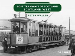 Cover Lost Tramways of Scotland (eBook, ePUB)
