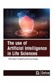 Use of Artificial Intelligence in Life Sciences (eBook, PDF)