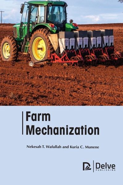 Farm Mechanization (eBook, PDF)