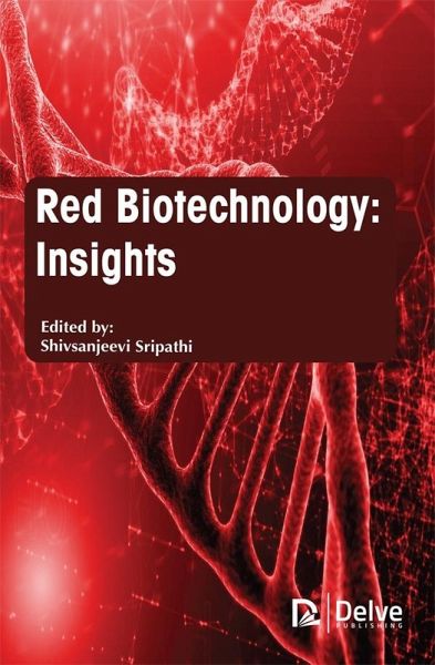 Red Biotechnology (eBook, PDF)
