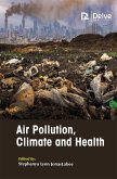 Air Pollution, Climate and Health (eBook, PDF) Air Pollution, Climate and Health (eBook, PDF)