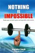 Nothing is Impossible (eBook, ePUB) - Bild 1