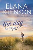 The Day He Let Go (Hawthorne Harbor Romance, #5) (eBook, ePUB)