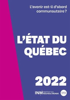 L'état du Québec 2022 (eBook, ePUB) - Julie Caron-Malenfant, Caron-Malenfant