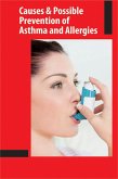 Causes and Possible Prevention of Asthma and Allergies (eBook, ePUB)