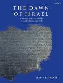 The Dawn of Israel (eBook, ePUB)