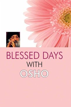 Cover Blessed Days with OSHO (eBook, ePUB)