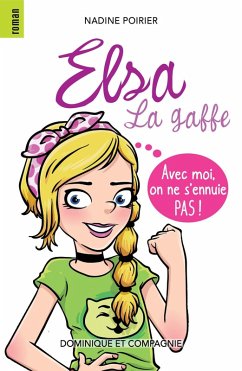 Avec moi, on ne s'ennuie pas ! (eBook, PDF) - Nadine Poirier, Poirier