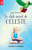 Le club secret de Céleste (eBook, PDF)