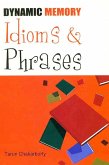 Dynamic Memory Idioms and Phrases (eBook, ePUB)