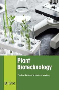 Plant Biotechnology (eBook, PDF) - Gunjan Singh