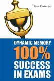 Dynamic Memory 100% Success in Exams (eBook, ePUB)