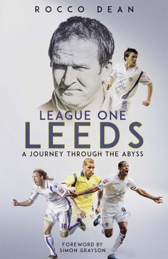 League One Leeds (eBook, ePUB) - Dean, Rocco