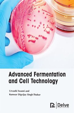 Advanced Fermentation and Cell Technology (eBook, PDF) - Urvashi Swami