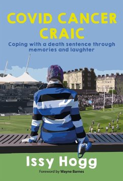 Covid Cancer Craic (eBook, ePUB) - Hogg, Issy