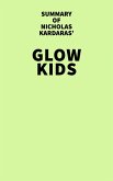 Summary of Nicholas Kardaras' Glow Kids (eBook, ePUB)