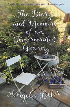 Cover Diary and Memoirs of an Incarcerated Granny (eBook, ePUB)